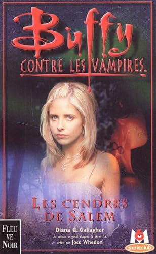 Buffy contre les vampires, tome 23 : Les cendres de Salem 9782265070660