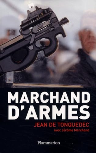 Marchand d'armes 9782080683267