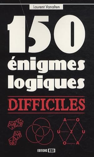 150 énigmes logiques 9782353552764