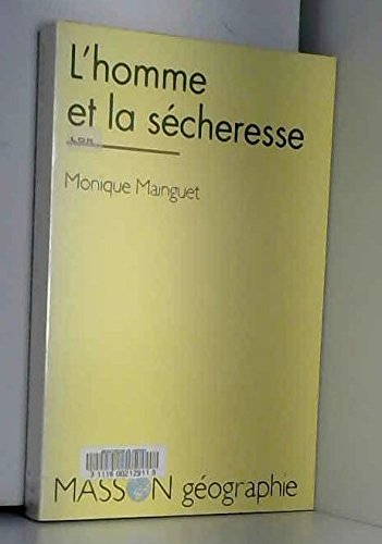 L'homme et la sécheresse 9782225847622