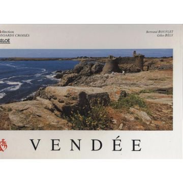 Vendée (Regards croisés) 9782908576320