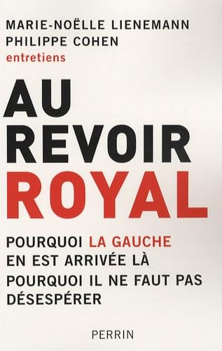 Au revoir, Royal 9782262027520