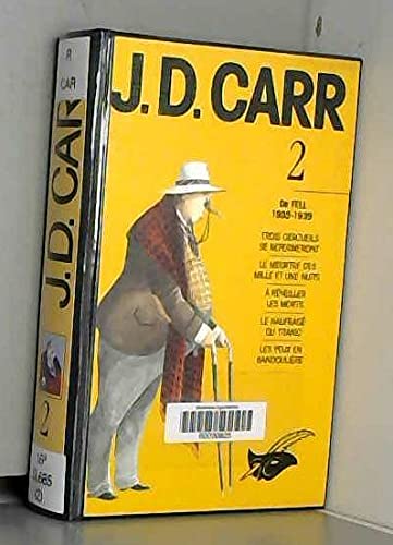 J D Carr, Les intégrales du masque tome 2 : Dr Fell, 1935-1939 9782702422472