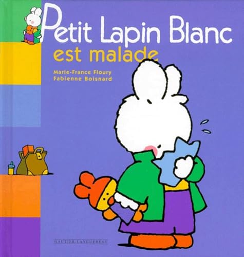 Petit lapin blanc est malade 9782013908672