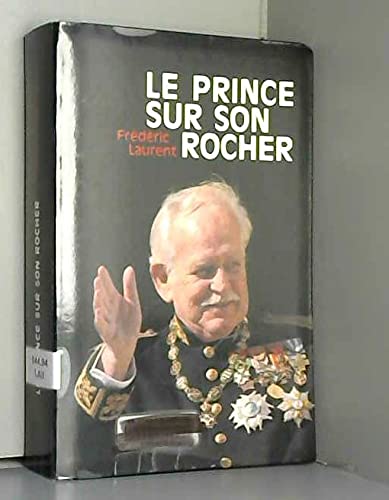 Le prince sur son Rocher 9782702882689