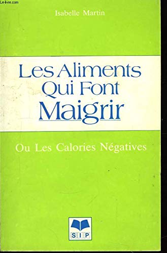 Les aliments qui font maigrir 