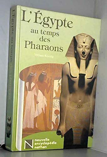 L'egypte au temps des pharaons 9782092773086