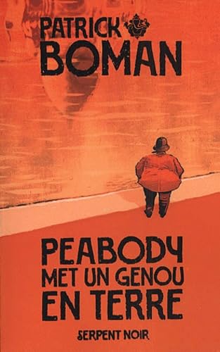 Peabody met un genou en terre 9782842612382