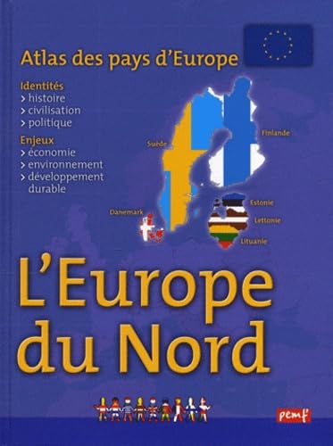 ATLAS DES PAYS D'EUROPE : EUROPE DU NORD 9782845268999