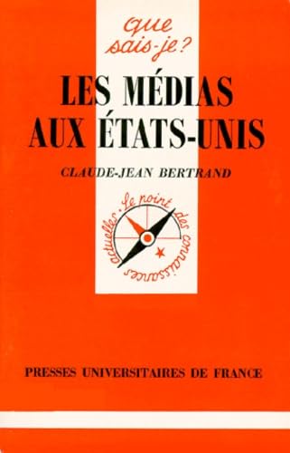 Les Médias aux États-Unis 9782130473350