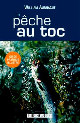 Peche Au Toc (La)/Poche 9782879018423