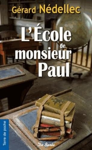 ECOLE DE MONSIEUR PAUL (L') 9782844947338