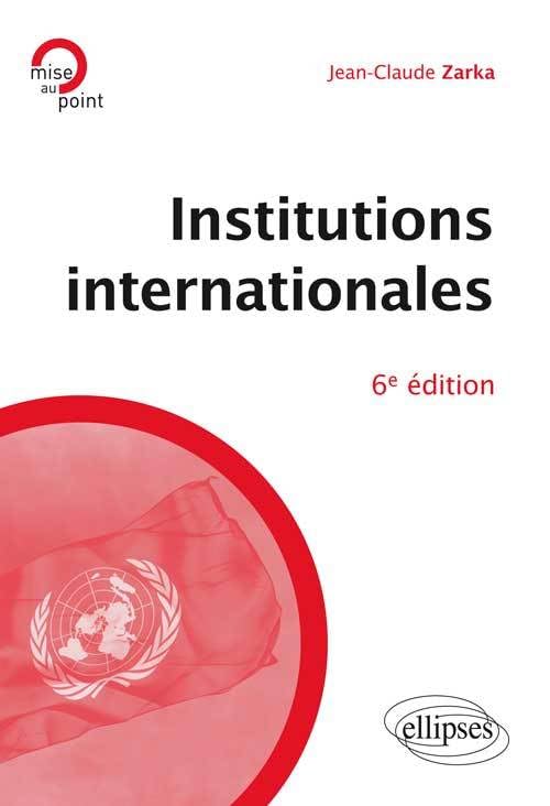 Institutions Internationales 9782340000360