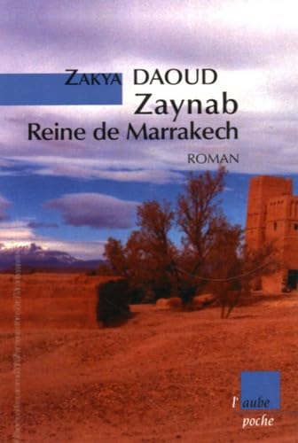 Zaynab, reine de Marrakech 9782752602060