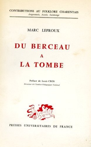 Du berceau à la tombe 