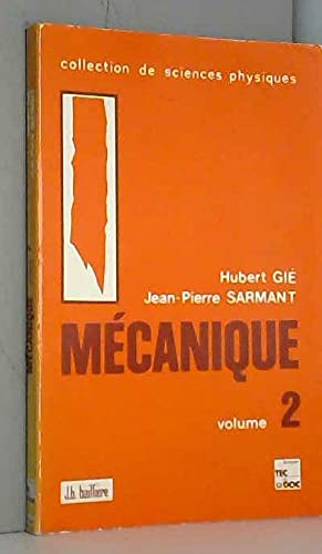 Mécanique volume 2 9782852062900