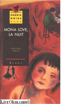 Mona Love, la nuit 9782867388255