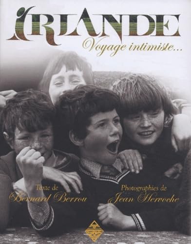 Irlande: Voyage intimiste... 9782843621833