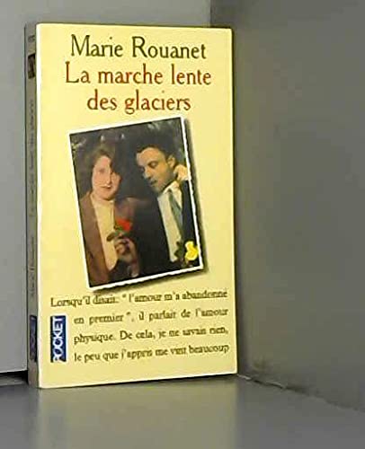 La marche lente des glaciers 9782266074407