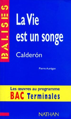 La vie est un songe, Calderón : Des repères pour situer l'auteur 9782091807959