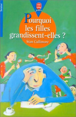 Pourquoi les filles grandissent-elles ? 9782013216487