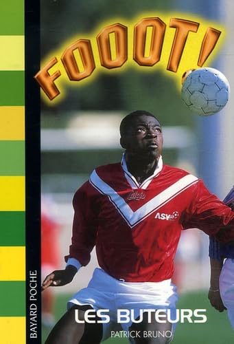 Les buteurs 9782747019415
