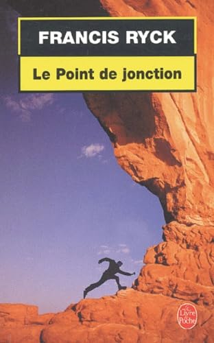 Le Point De Jonction 9782253172406