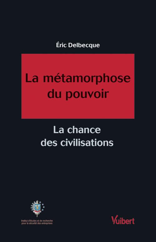 La Métamorphose du pouvoir 9782711768929