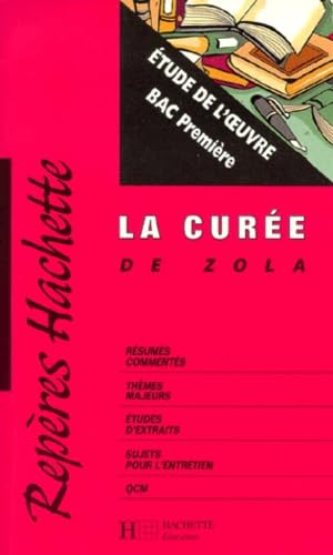 La Curée, Zola : étude de l'oeuvre 9782011679079