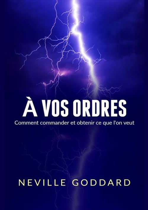 À vos ordres: Comment commander et obtenir ce que l'on veut 9788834183489