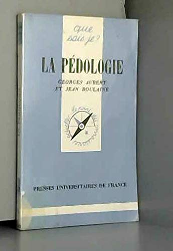 La pedologie qsj 352 9782130364658