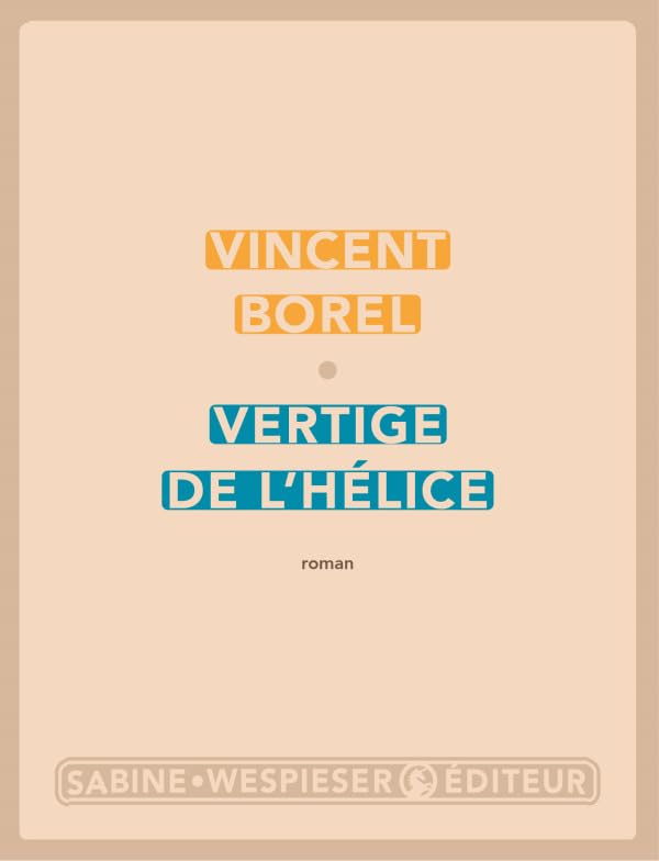 Vertige de l'hélice 9782848054162
