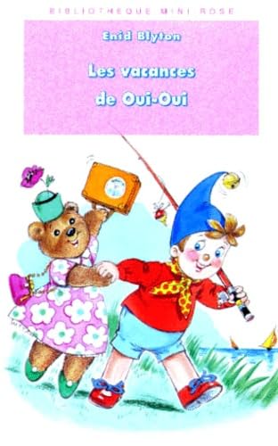 Les vacances de Oui-Oui 9782012097131