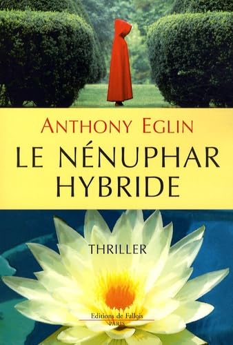 Le nénuphar hybride 9782877066563