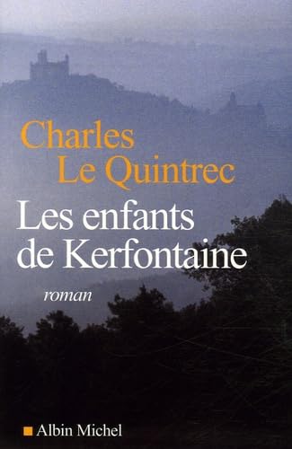 Les Enfants de Kerfontaine 9782226177124