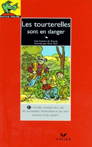 Les tourterelles sont en danger 9782218056574