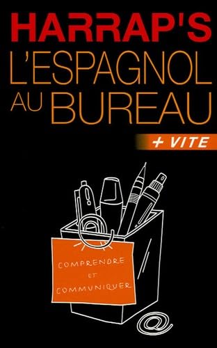 Harrap's : L'espagnol au bureau 9780245506512