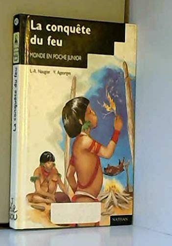 La conquête du feu 9782092044575