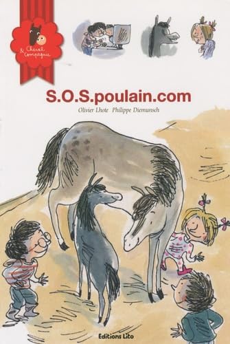 S.O.S.poulain.com (cheval, naissance, mort, adoption) 9782244442358