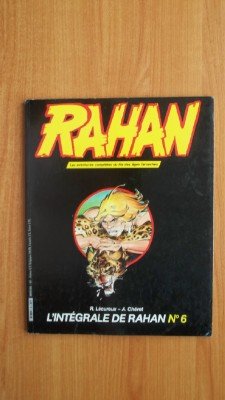 RAHAN les aventures complètes du fils des âges farouches L'INTEGRALE DE RAHAN n° 6 mensuel 69 