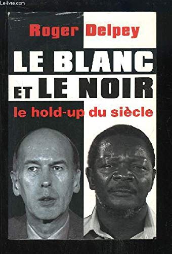 LE BLANC ET LE NOIR 9782733903421