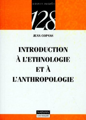 Introduction à l'ethnologie et à l'anthropologie 9782091906942