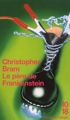 Le Père de Frankenstein 9782264032218