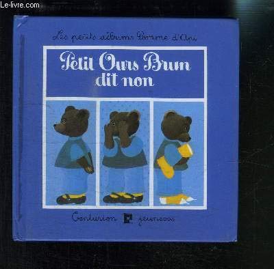 Petit ours brun dit non 9782227700208
