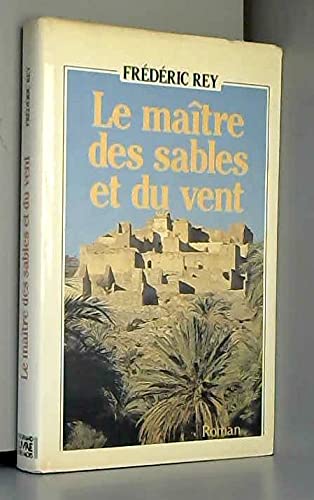 Le Maître des sables et du vent 9782080649713