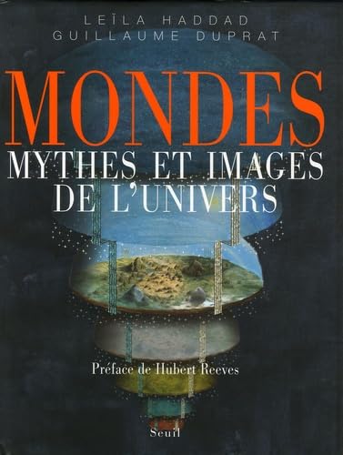 Mondes. Myhes et images de l'univers 9782020832274