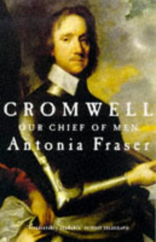 Cromwell, Our Chief of Men 9780749301071