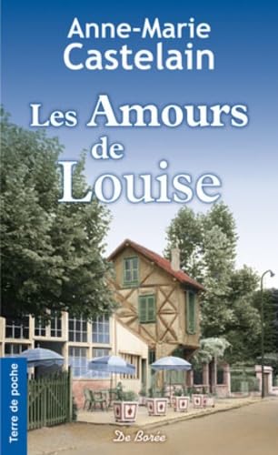AMOURS DE LOUISE (LES) 9782812903991