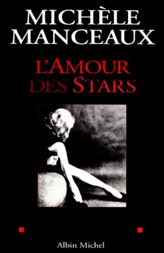 L'amour des stars 9782226107183