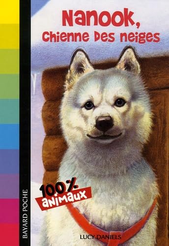 Nanook, chienne des neiges 9782747018906